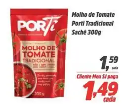 Sj Supermercados Molho de Tomate Porti Tradicional Sachê oferta