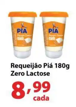 Supermercados Tischler Requeijão Piá Zero Lactose oferta