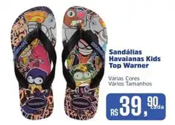 Supermercados Mateus Sandálias Havaianas Kids Top Warner oferta