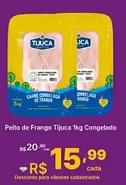 Super Lagoa Peito de Frango Tijuca Congelado oferta
