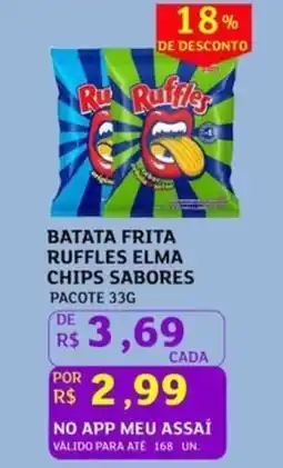 Assaí Atacadista Batata frita ruffles elma chips sabores pacote oferta