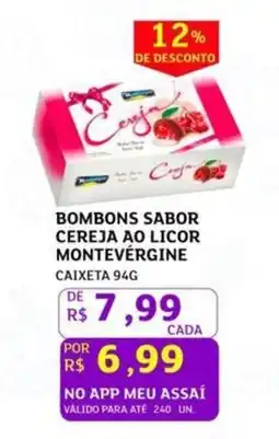 Assaí Atacadista Bombons sabor cereja ao licor montevergine oferta