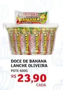 Assaí Atacadista Doce de banana lanche oliveira pote oferta