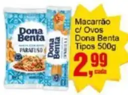 Negreiros Macarrão c/ Ovos Dona Benta Tipos oferta