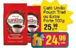 Negreiros Cafe União Pouch Trad ou Extra Forte oferta