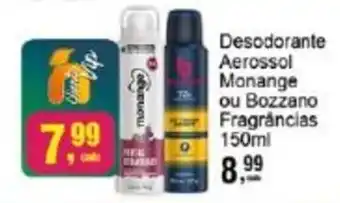 Desodorante Aerossol Monange ou Bozzano Fragrâncias