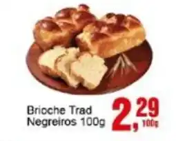 Negreiros Brioche Trad Negreiros oferta