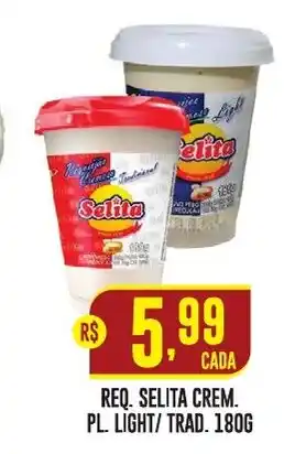 Casagrande Supermercados Req. selita crem. pl. light/trad. oferta