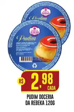 Casagrande Supermercados Pudim doceria da rebeka oferta