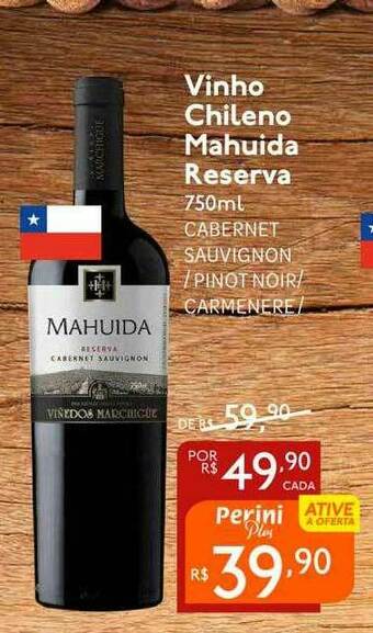 Perini Vinho Chileno Mahuida Reserva oferta