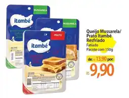 Atacadão Queijo Mussarela/ Prato Itambé Resfriado oferta