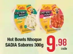 Supermercados Unidos Hot Bowls Nhoque SADIA Sabores oferta