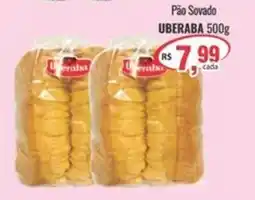 Uberaba Supermercados Pão Sovado UBERABA oferta