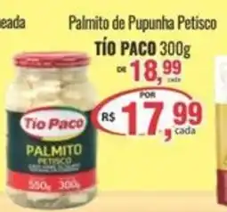 Uberaba Supermercados Palmito de Pupunha Petisco TÍO PACO oferta