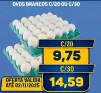 Dom Atacadista Ovos brancos c/20 oferta