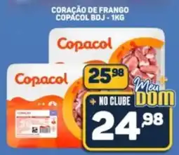 Dom Atacadista Coração de frango copacol bdj oferta