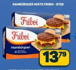 Dom Atacadista Hamburguer misto friboi oferta