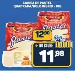 Dom Atacadista Massa de pastel quadrada/rolo ingrid oferta