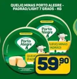 Dom Atacadista Queijo minas porto alegre- padrão/light 7 graos oferta