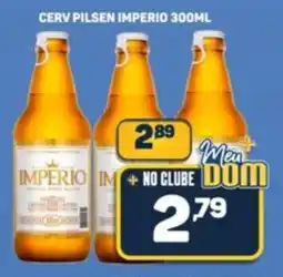 Dom Atacadista Cerv pilsen imperio oferta