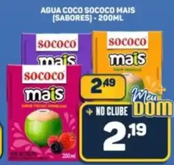 Dom Atacadista Agua coco sococo mais (sabores) oferta