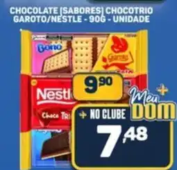 Dom Atacadista Chocolate (sabores) chocotrio garoto/nestle unidade oferta