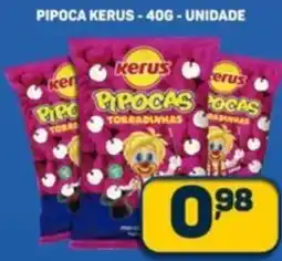 Dom Atacadista Pipoca kerus unidade oferta