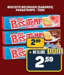 Dom Atacadista Biscoito recheado (sabores) passatempo oferta