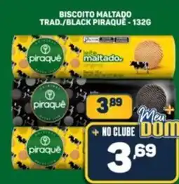 Dom Atacadista Biscoito maltado trad./black piraque oferta