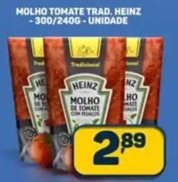 Dom Atacadista Molho tomate trad. heinz unidade oferta