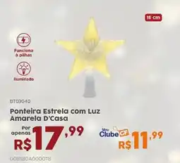 Casa Freitas Ponteira Estrela com Luz Amarela D'Casa oferta
