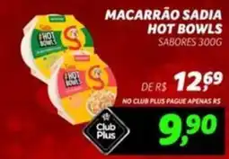 Spasso Sabores Macarrão sadia hot bowls sabores oferta