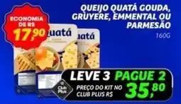 Spasso Sabores Queijo quatá gouda, gruyere, emmental ou parmesão oferta