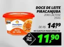 Spasso Sabores Doce de leite piracanjuba zero lactose oferta