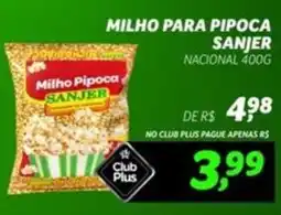 Spasso Sabores Milho para pipoca sanjer nacional oferta