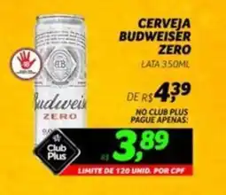 Spasso Sabores Cerveja budweiser zero lata oferta