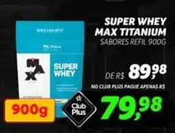 Spasso Sabores Super whey max titanium sabores refil oferta