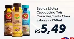 Rebouças Supermercados Bebida Láctea Cappuccino Três Corações/Santa Clara Sabores oferta