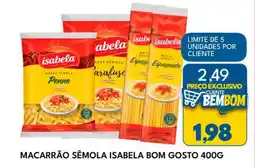 Rancho Bom Supermercados Macarrão sêmola isabela bom gosto oferta