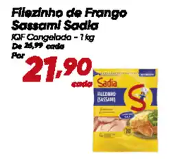 Dia Filezinho de Frango Sassami Sadia IQF Congelada oferta