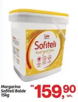 Fort Atacadista Margarina Sofiteli Balde oferta