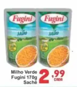 Rede Super Compras Milho Verde Fugini Sachê oferta