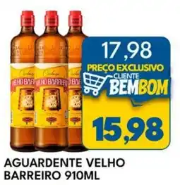 Rancho Bom Supermercados Aguardente velho barreiro oferta