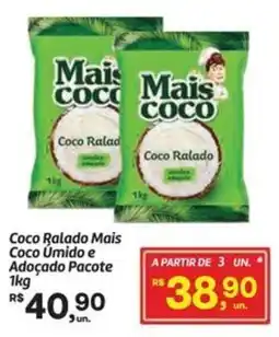 Fort Atacadista Coco Ralado Mais Coco Úmido e Adoçado Pacote oferta