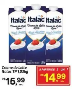 Fort Atacadista Creme de Leite Italac TP oferta