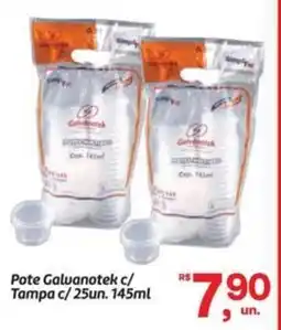 Fort Atacadista Pote Galuanotek c/ Tampa oferta