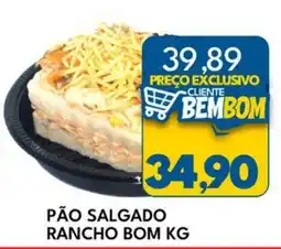 Rancho Bom Supermercados Pão salgado rancho bom oferta