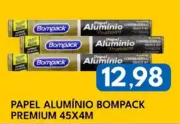 Rancho Bom Supermercados Papel alumínio bompack premium oferta