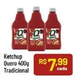 Supermercados Goes Ketchup Quero Tradicional oferta