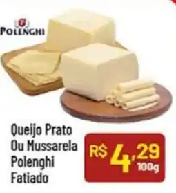 Supermercados Goes Queijo Prato Ou Mussarela Polenghi Fatiado oferta
